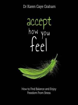 cover image of Accept How You Feel